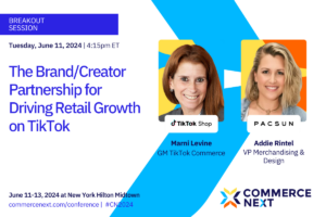 The Brand/Creator Partnership for Driving Retail Growth on TikTok